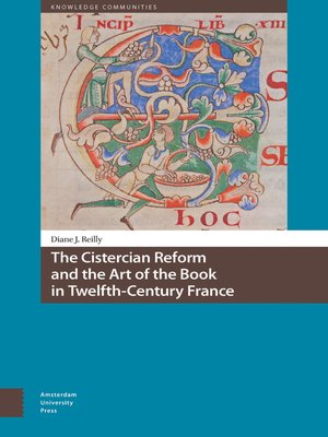 cover image of The Cistercian Reform and the Art of the Book in Twelfth-Century France